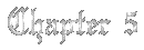 Chapter 5